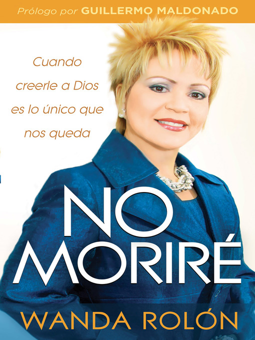 Title details for No Moriré by Wanda Rolón - Available